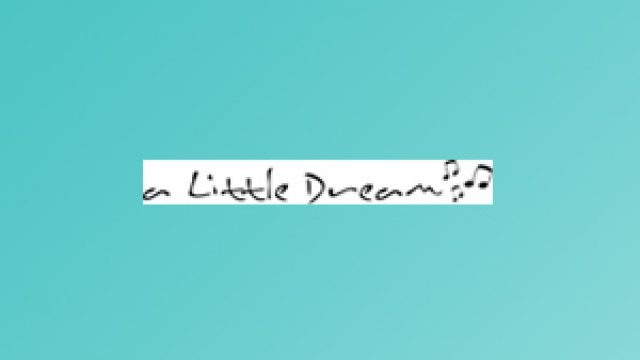 A Little Dream